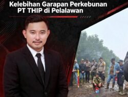 APDK Pelalawan Dukung Pemda Pelalawan agar GTRA terkait PT THIP di Gelar di Provinsi Riau